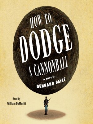 cover image of How to Dodge a Cannonball